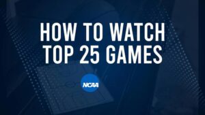 How to Watch Top 25 Women's College Basketball Games - Monday, November 18