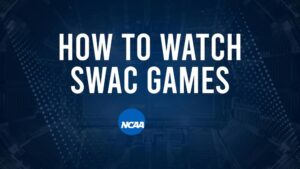 How to Watch SWAC College Basketball Games - Friday, December 6